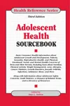 Adolescent health sourcebook