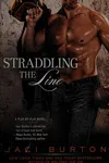 Straddling the line