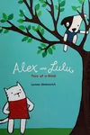 Alex and Lulu