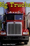 Big trucks