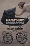 Mama's boy