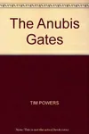 The Anubis Gates