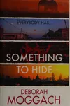 Something to hide