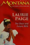 The Once and Future Wife