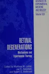 Retinal degenerations