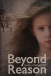Beyond reason