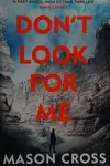 Don't look for me