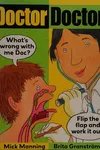 Doctor, doctor