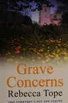 Grave concerns