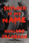 Shylock is my name