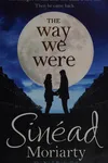 The way we were