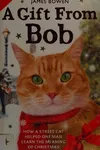 A gift from Bob