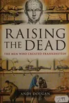 Raising the dead