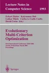 Evolutionary multi-criterion optimization