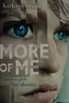 More of me