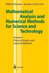 Mathematical Analysis and Numerical Methods for Science and Technology