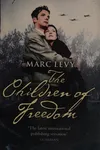 The children of freedom