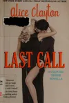 Last call