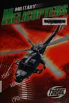 Military helicopters