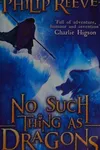 No such thing as dragons