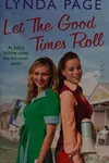 Let the good times roll