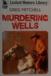 Murdering Wells