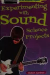 Experimenting with sound science projects