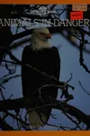Animals in danger