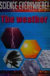 The weather