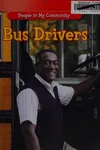 Bus drivers