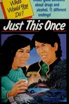 Just this once