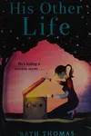 His other life