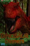 Dinosaur dinners