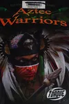 Aztec warriors