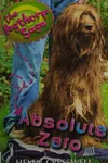 Absolute Zero (The Bagthorpe Saga #2)