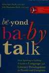 Beyond baby talk