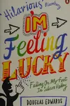 I'm feeling lucky
