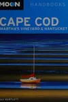 Cape Cod, Martha's Vineyard & Nantucket