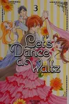 Let's dance a waltz