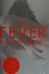 The fever