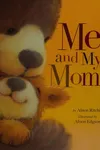 Me and my mom!
