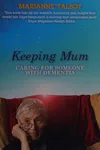 Keeping mum