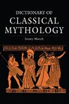 Dictionary of Classical Mythology