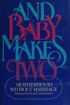 And baby makes two