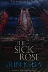 The sick rose