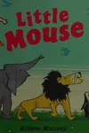 Little Mouse