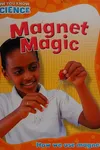 Magnet magic