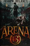 Arena 13