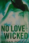 No love for the wicked