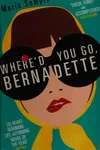 Where'd You Go, Bernadette